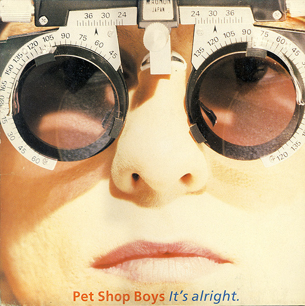 PET SHOP BOYS - IT´S ALRIGHT